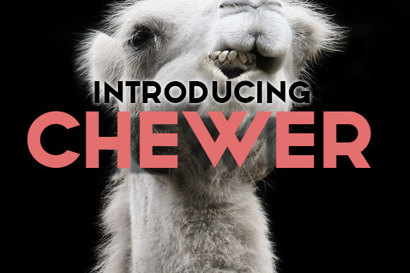 Chewer: A Bold Sans Serif for Editorial Design