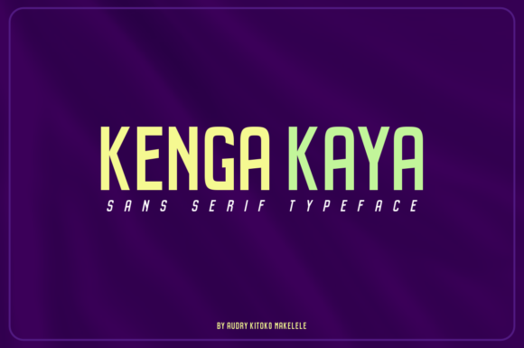 Kenga Kaya: A Bold Sans Serif for Creative Projects