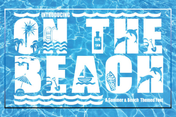 On the Beach: A Bold Font for Creative Projects