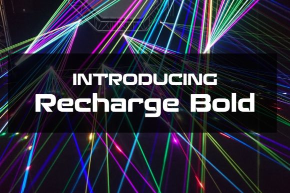 Recharge Bold: A Bold Font for Web Design